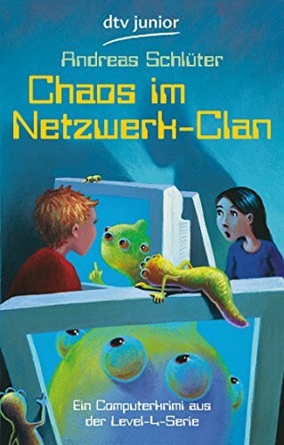 Schlüter, Andreas Chaos im Netzwerk-Clan: Ein Computerkrimi aus der Level 4-Serie