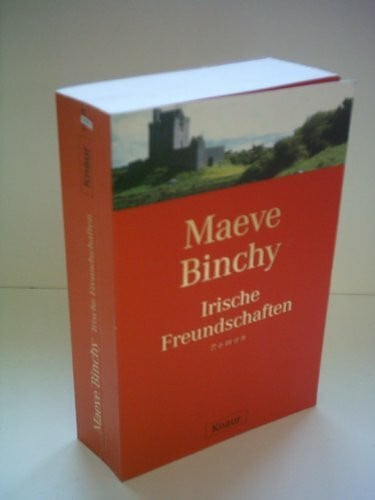 Binchy Irische Freundschaften
