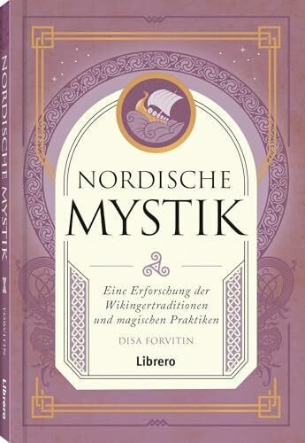 Forvitin, Disa Nordische Mystik: Eine Erforschung der Wikingertradition und magische Praktiken