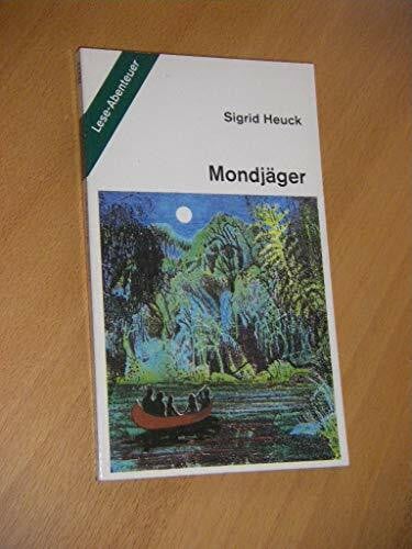 Heuck, Sigrid Mondjäger (dtv junior)