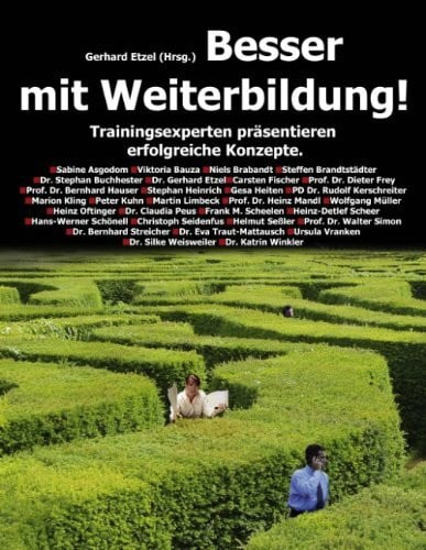 Etzel, Gerhard Besser mit Weiterbildung!