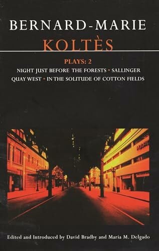 Koltes, Bernard-Marie Koltes Plays; 2 (Contemporary Dramatists)
