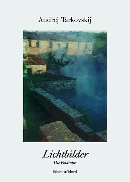 Guerra, Tonino Lichtbilder: Die Polaroids: Die Polaroids. Hrsg. v. Giovanni Chiaramonte u. a. Eingel. v. Tonino Guerra