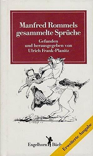 Frank-Planitz Manfred Rommels gesammelte Sprüche