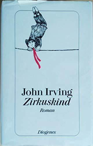 Irving, John Zirkuskind