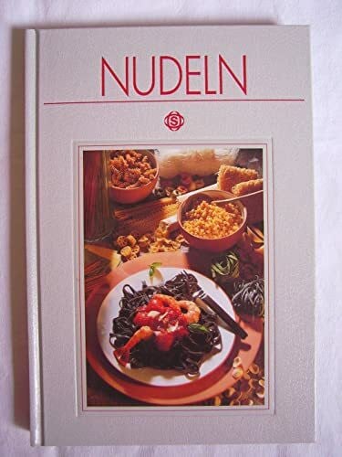 Döbbelin, Hans J Nudeln: Mit 125 Rezepten