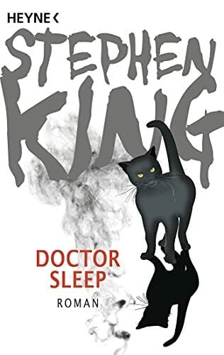 Kleinschmidt, Bernhard Doctor Sleep: Roman