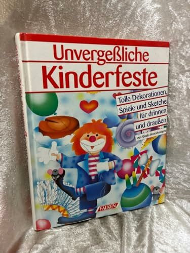 Hennekemper, Gisela: Unvergeßliche Kinderfeste