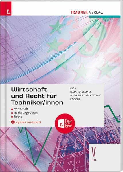 Thomas Pöschl Wirtschaft und Recht für Techniker/innen V HTL + digitales Zusatzpaket