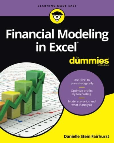 Fairhurst, Danielle Stein Financial Modeling in Excel For Dummies