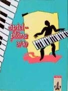 Nykrin, Rudolf Spielpläne, Neubearbeitung, Bd.9/10, Schülerbuch