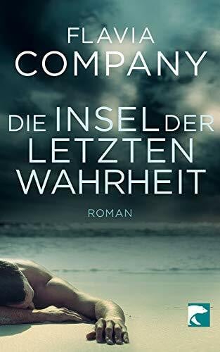 Brandt, Kirsten Die Insel der letzten Wahrheit: Roman