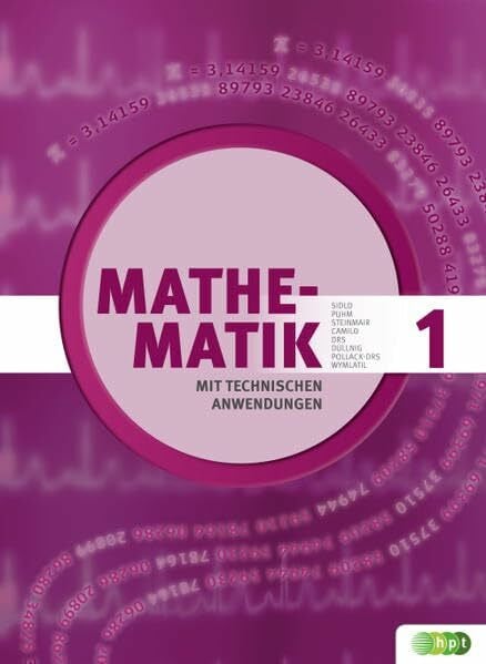 Drs, Wolfgang Mathematik mit technischen Anwendungen, Band 1 – neu nach Lehrplan 2015 (Mathematik mit technischen Anwendungen – neu nach Lehrplan 2015)