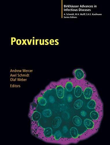 Weber, Olaf Poxviruses (Birkhäuser Advances in Infectious Diseases)