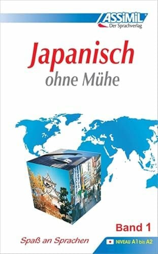 Dorothea McEwan ASSiMiL Japanisch ohne Mühe Band 1 - Lehrbuch - Niveau A1-A2: Selbstlernkurs in deutscher Sprache: Lehrbuch (Niveau A1 - A2). 49 Lektionen, über 120 Übungen mit Lösungen (Senza sforzo)