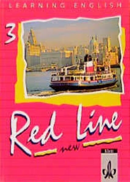 Roth, Rolf Red Line new 3: Learning English. Unterrichtswerk für Realschulen, Klasse 7