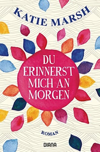 Naujokat, Angelika Du erinnerst mich an morgen: Roman