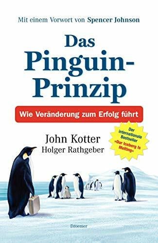 Harald Stadler Das Pinguin-Prinzip: Wie Veränderung zum Erfolg führt