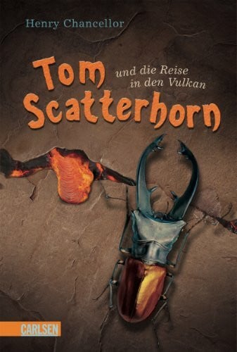 Haefs, Gabriele Tom Scatterhorn, Band 2: Tom Scatterhorn und die Reise in den Vulkan