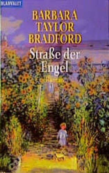 Bradford, Barbara Taylor Strasse der Engel (Blanvalet Taschenbuch)