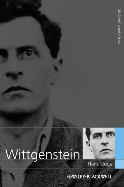 Sluga, Hans Wittgenstein (Blackwell Great Minds, 13, Band 13)