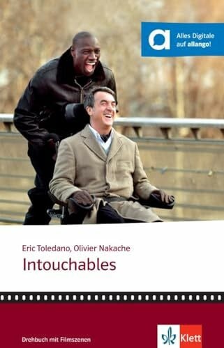 Nakache, Olivier Intouchables: Les différentes approches du monde. Drehbuch mit Filmsequenzen (Éditions Klett)