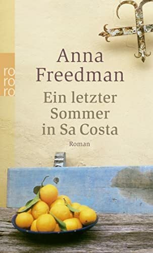 Gockel, Gabriele Ein letzter Sommer in Sa Costa
