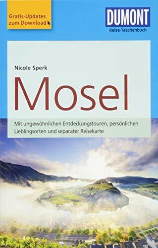 Sperk, Nicole DuMont Reise-Taschenbuch Reiseführer Mosel: mit Online-Updates als Gratis-Download