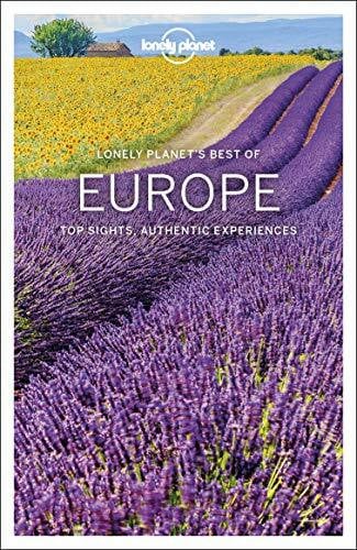 Wilson, Neil Lonely Planet Best of Europe: top sights, authentic experiences (Travel Guide)