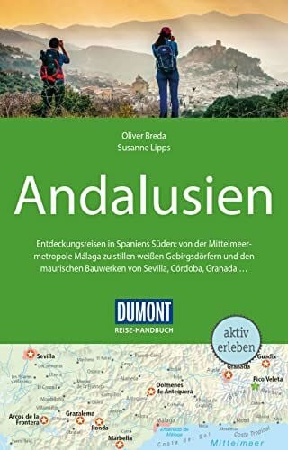 Lipps, Susanne DuMont Reise-Handbuch Reiseführer Andalusien: mit Extra-Reisekarte