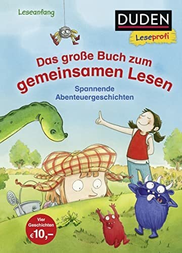 Hennig, Dirk Duden Leseprofi – Das große Buch zum gemeinsamen Lesen: Spannende Abenteuergeschichten (Erstes Lesen Vorschule, Band 7)