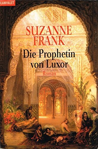 Göhler, Christoph Die Prophetin von Luxor