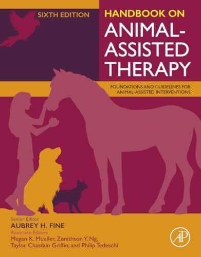 Fine Handbook on Animal-Assisted Therapy: Foundations and Guidelines for Animal-assisted Interventions