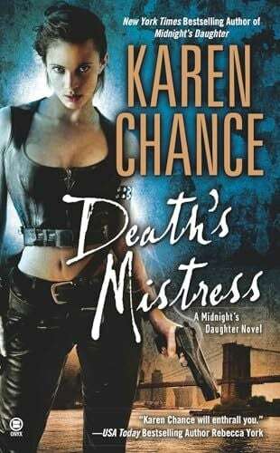 Chance, Karen Death's Mistress: A Midnight's Daughter Novel (Dorina Basarab, Band 2)