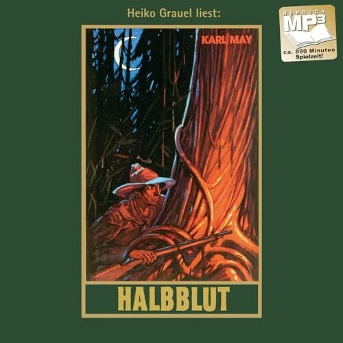 Heiko Grauel Halbblut ...und andere Erzählungen. mp3-Hörbuch, gelesen von Heiko GrauelGesammelte Werke, Band 38): ...und andere Erzählungen. mp3-Hörbuch, Abenteuer ... (Karl Mays Gesammelte Werke als Hörbuch)