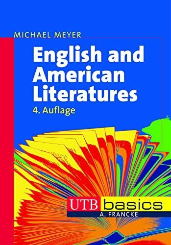 Meyer, Prof. Dr. Michael English and American Literatures (utb basics)