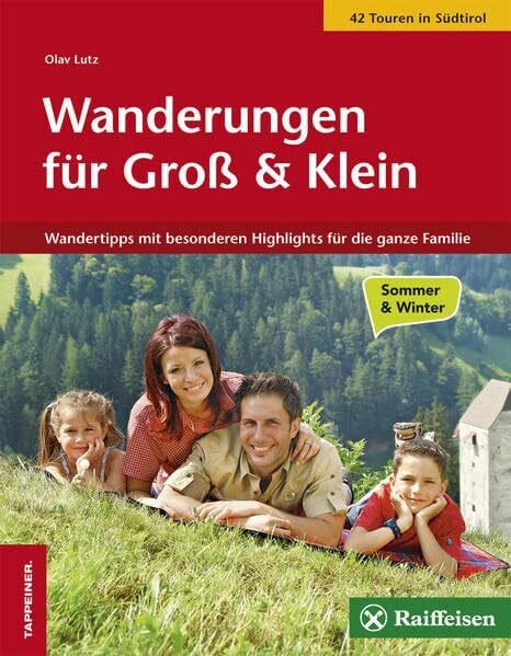 Lutz, Olav Wanderungen für Groß und Klein: Wandertipps mit besonderen Highlights für die ganze Familie