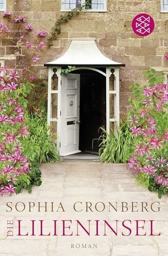 Cronberg, Sophia Die Lilieninsel: Roman