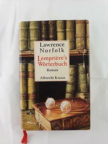 Lawrence Norfolk Lemprières Wörterbuch