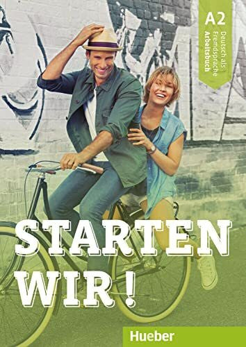 Sasmaz, Sinem Starten wir! A2: Deutsch als Fremdsprache / Arbeitsbuch