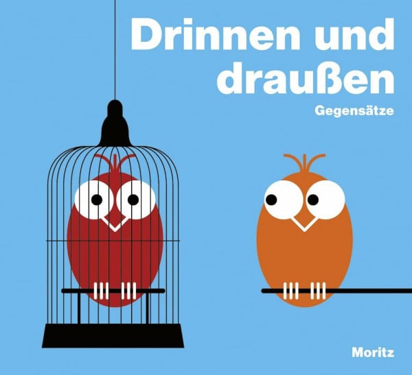 George, Patrick Drinnen und draußen. Gegensätze: Bilderbuch mit transparenter Folie