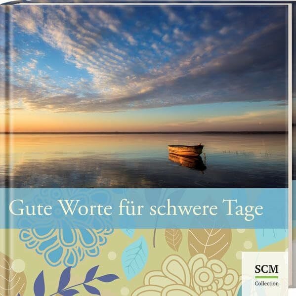 Zachmann, Doro Gute Worte für schwere Tage