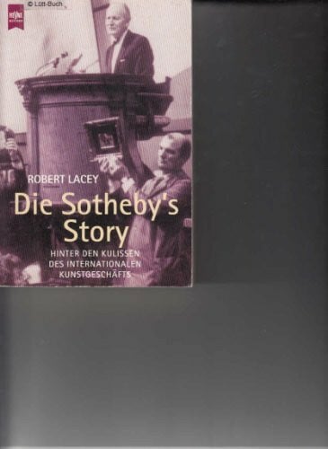 Lacey, Robert Die Sotheby's Story