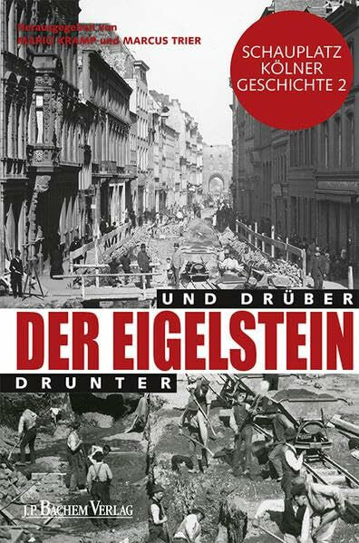 Kramp, Mario Der Eigelstein: Drunter und Drüber