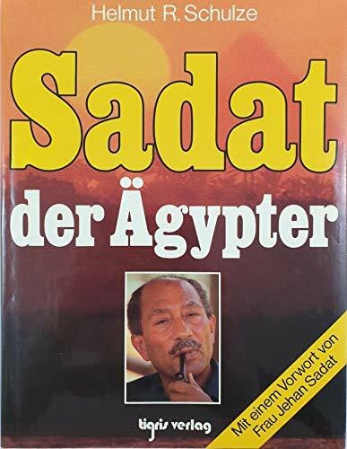 Jehan Sadat Sadat, der Ägypter