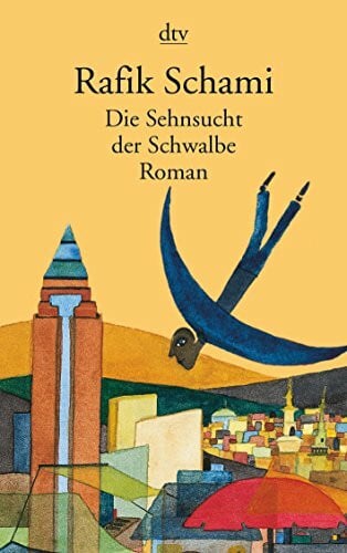 Leeb, Root Die Sehnsucht der Schwalbe: Roman