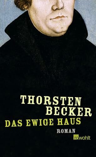 Becker, Thorsten Das ewige Haus
