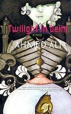 Ali, Ahmed Twilight in Delhi