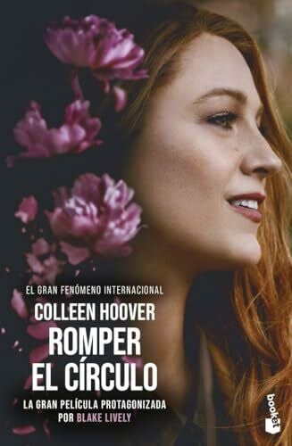 Agnelli, Lara Romper el círculo (It Ends with Us) Ed. Película: La novela en la que se ha basado la película protagonizada por Blake Lively (Bestseller)