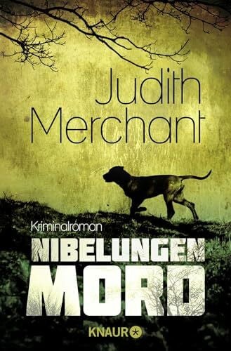 Merchant, Judith Nibelungenmord: Kriminalroman (1) (Die Rheinkrimi-Serie, Band 1)